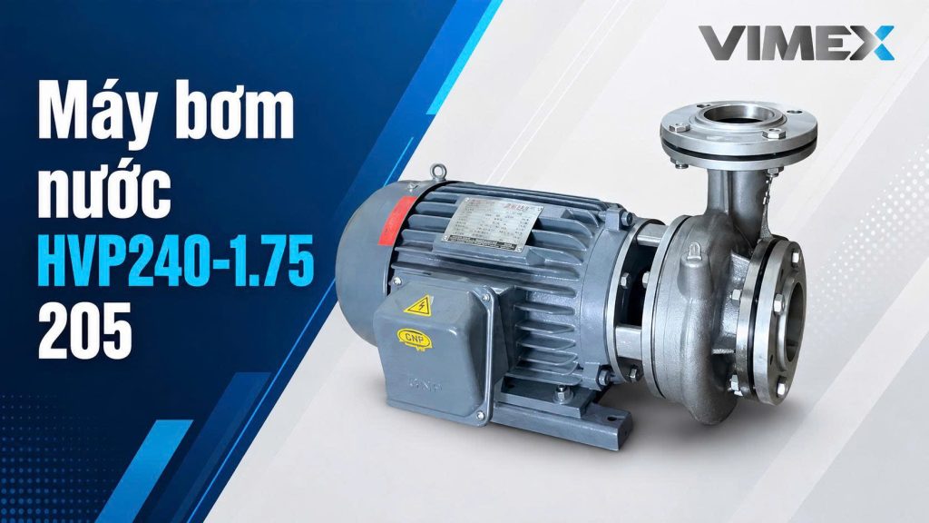 Máy bơm nước ly tâm đầu gang HVP240-1.75 205